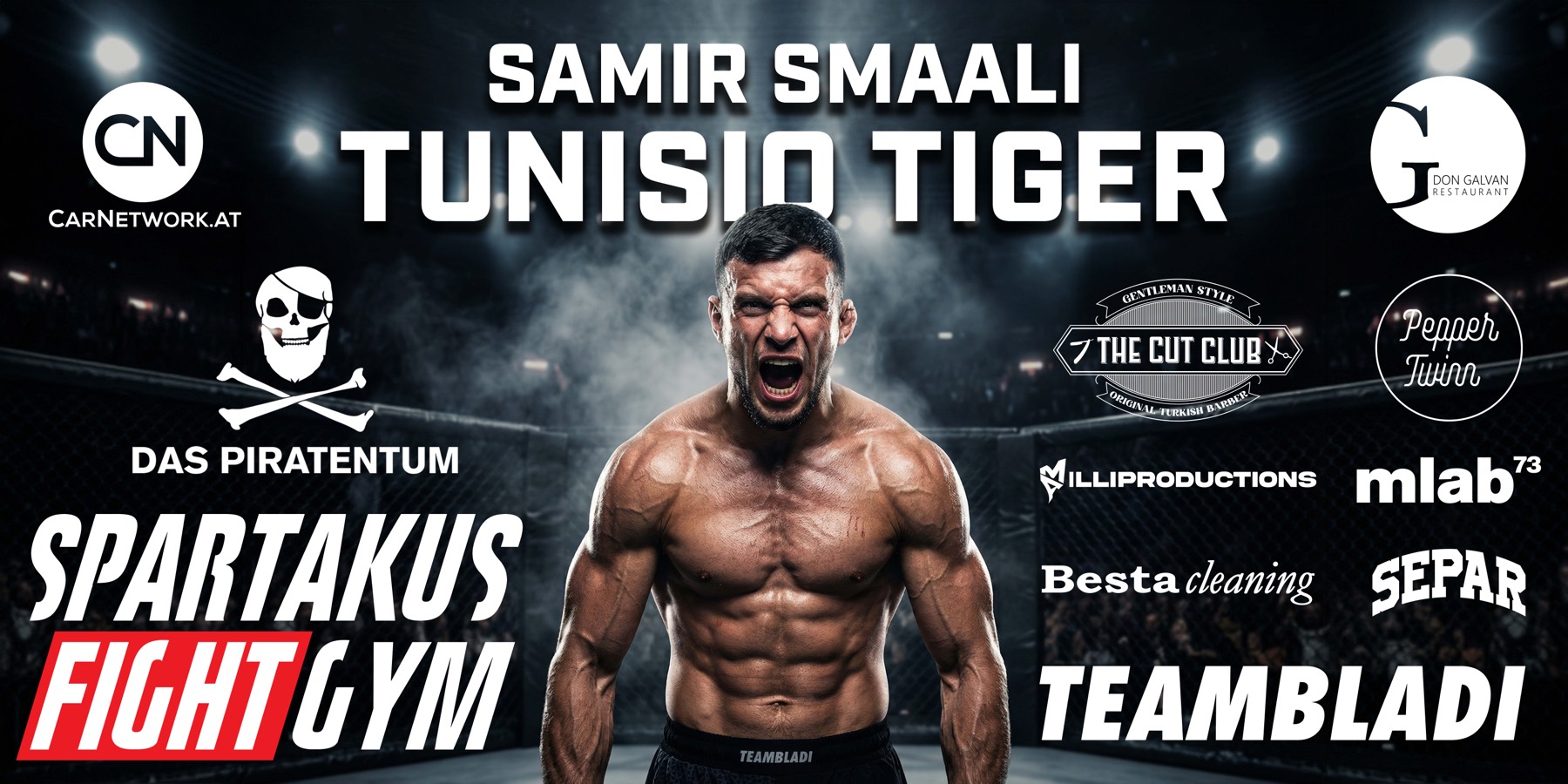 Fight-Banner für Samir Smaali — den Tunisio Tiger — mit Das Piratentum und allen Kampfsponsoren