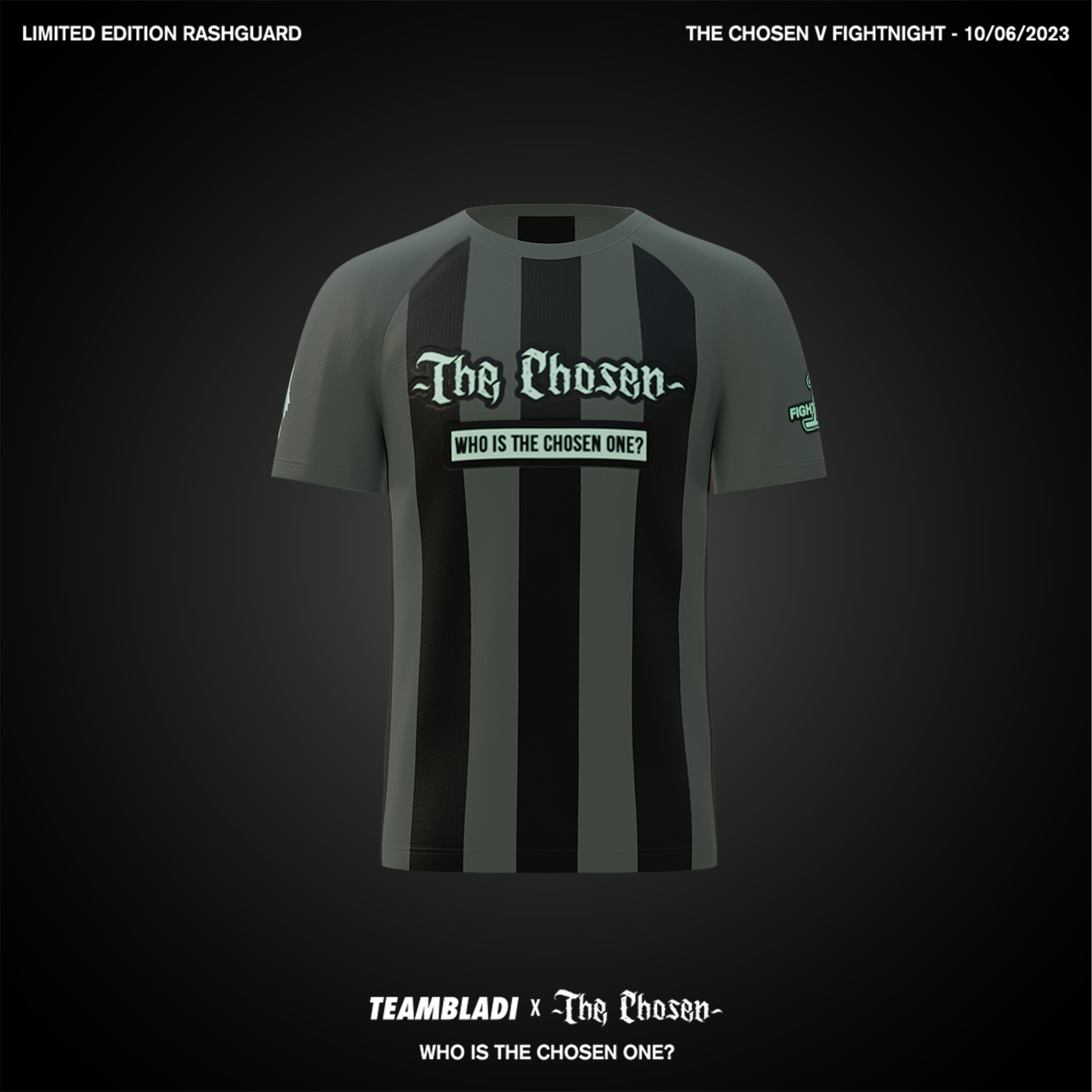 TEAMBLADI x The Chosen Limited-Edition Fight-Night-Rashguard
